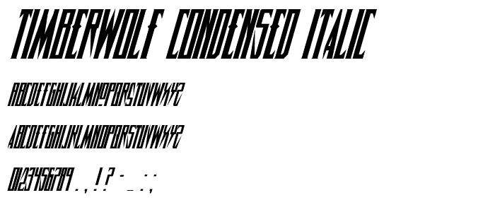 Timberwolf Condensed Italic police